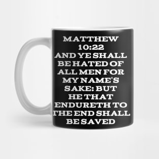 Matthew 10:22 King James Version (KJV) Bible Verse Typography Mug